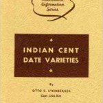 Otto Steinberger Indian Cent Date Varieties