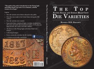 Cover of the Top Die Varieties Book of the Flying Eagle and Indian Head Cents book by Russell Doughty